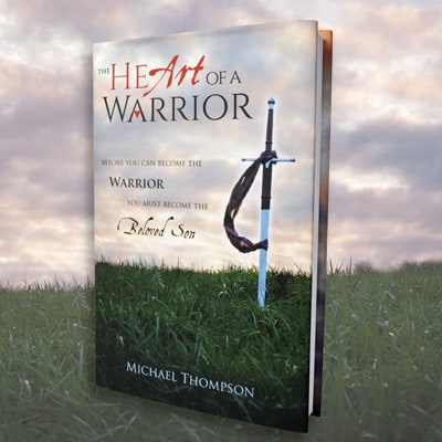 The Heart of a Warrior by Michael Thompson The Heart of a Warrior by Michael Thompson